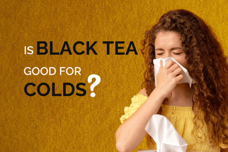 Is black tea good for colds - Mabroc tea blog